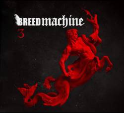 Breed Machine (FRA) : 3